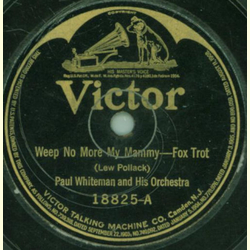 Paul Whiteman and his Orchestra - Weep No more my Mammy / April Showers