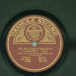Jack Hylton and his Orchestra - A Persian Rose bud / Les Millions DArlequin