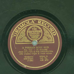 Jack Hylton and his Orchestra - A Persian Rose bud / Les Millions DArlequin