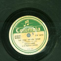 Erich Kunz - Ich steig auf die Berge / Tief im Bhmerwald 