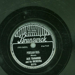 Jack Teagarden and Orchestra - Persian Rug / The Sheik of Araby