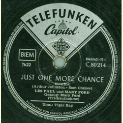 Les Paul und Mary Ford - Just One More Chance / Tiger Rag
