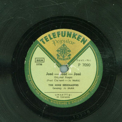 Jo Mack, The Nine Serenaders - José-José-José / In Caracas