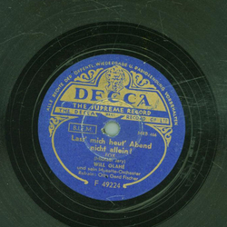 Otto Gerd Fischer - Wenn abends die Heide tr�umt / Lass mich heut Abend nicht allein!