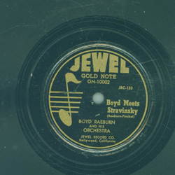 Boyd Raeburn and his Orchestra - Boyd Meets Stravinsky /...