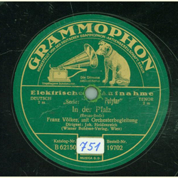 Franz Völker - In der Pfalz / Der Trompeter