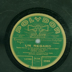 Henri Garat - Un Regard / Si cest ca LAmour