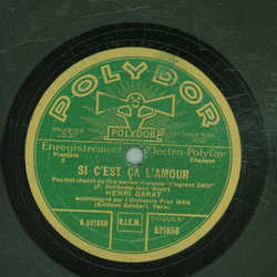 Henri Garat - Un Regard / Si cest ca LAmour