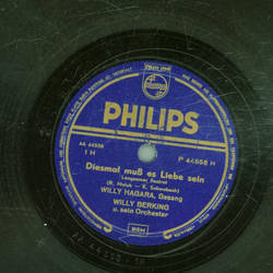 Willy Hagara - Diesmal mu es Liebe sein / Auf dem blauen...