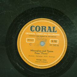George Cates and his Orch. - Moonglow and Theme from...