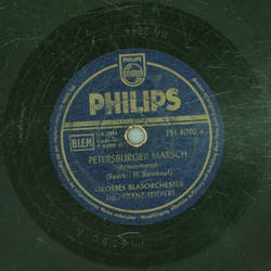 Groes Blasorchester, Franz Seifert - Petersburger Marsch...