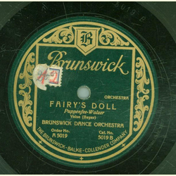 Brunsiwck dance orchestra - In the garden of roses / Fairys doll