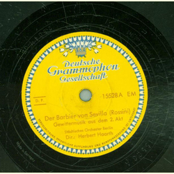 Herbert Haarth - Der Barbier von Sevilla / Cavalleria...