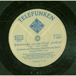 Walter Lutze - Ballettmusik aus der Oper Undine Teil I /...