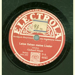 Gerhard Hüsch - Leise flehen meine Lieder / Du holde Kunst