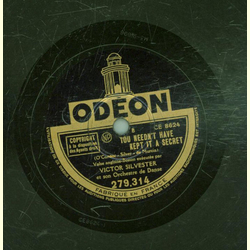 Victor Silvester - I hum a waltz / You neednt have kept...