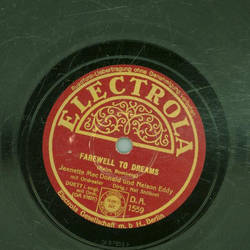 Jeanette MacDonald und Nelson Eddy - Farewell to dreams /...