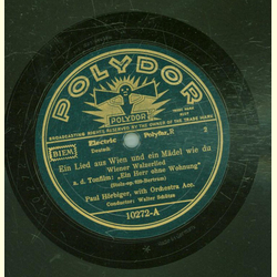 Paul Hrbiger - Ein Lied aus Wien und ein Mdel wie du /...