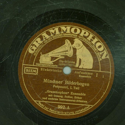 Grammophon Ensemble - Mnchnener Bilderbogen Teil I / Teil II