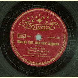 Liselotte Malkowsky - Verliebt (Bewitched) / Wirst du...