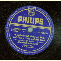 Gerhard Wendland - Ich habe sonst nichts als Dich und...