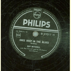 Guy Mitchell - Knee deep in the Blues / Take me back Baby
