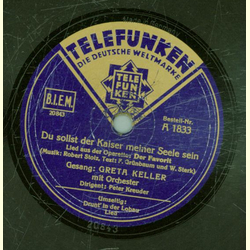 Greta Keller und Peter Kreuder - Du sollst der Kaiser...