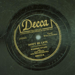 Warren Evans - Dont be late / Mad about you