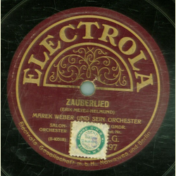 Marek Weber - Zauberlied / Gern hab ich die Fraun geksst