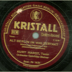 Kurt Hardt - Alt Berlin im Walzertakt, Stimmung-Potpourri...