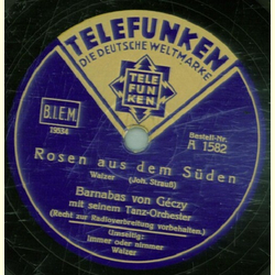 Barnabas von Géczy - Rosen aus dem Süden / Immer oder nimmer