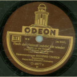 Richard Tauber - Nachd er Heimat möcht ich wieder / Dort...