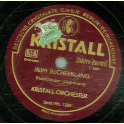 Kristall-Orchester - Beim Becherklang / Fr die ltere...