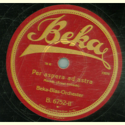 Beka-Blas-Orchester - Capitn Rimek / Per aspera ad astra
