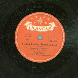 Bully Buhlan - Liebes kleines Frulein Susi / Weine doch...