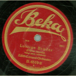 Edith Lorand Orchester - Amorettenreigen / Lustige Brder