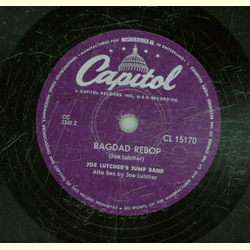 Joe Lutchers Jump Band - Bagdad Rebop / Toodle oo