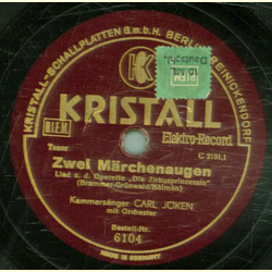 Kammersnger Carl Jken - Zwei Mdchenaugen / Wolgalied