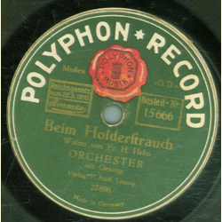 Orchester mit Gesang - Beim Holderstrauch / Roßelstock, Holderblüt...