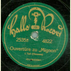 Orchester - Ouvertre zu Mignon Teil I / Teil II
