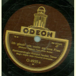 Richard Tauber - Ich glaub nie mehr an eine Frau / bers...