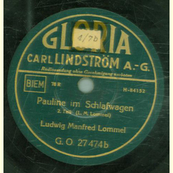 Ludwig Manfred Lommel - Pauline im Schlafwagen Teil I / Teil II