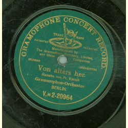 Grammophon-Orchester - Die Oesterreicherin / Von alters her