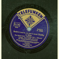 Manfred Zalden - Erst wanns aus wird sein / Sechts Leutln, so wars anno Drei�ig in Wien