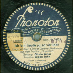 Gloria Astor - Ich bin heut ja so verliebt / Sonnenschein