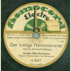 Carl Woitschach - Der lustige Hannoveraner / Parademarsch der 18. Husaren