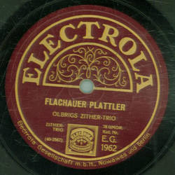 Olbrigs Zither-Trio - Lustig Froh / Flachauer Plattler