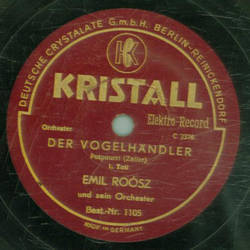 Salon-Orchester Gebrüder Steiner - Der Vogelhändler,...