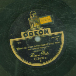 Dajos Bela - Wenn du eine Schwiegermutter hast /...