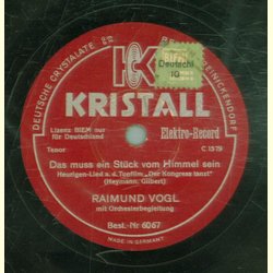 Raimund Vogl - Das muss ein Stck vom Himmel sein / Das...